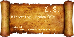 Birnstingl Radomér névjegykártya